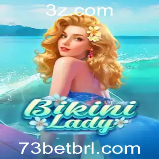 Desvendando o Universo de BikiniLady: Aventuras e Estratégias no Jogo 73bet