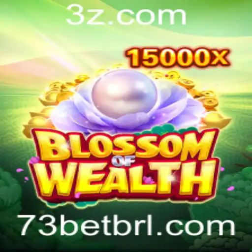 Descubra o Fascinante Jogo BlossomofWealth e as Novas Diretrizes 73bet