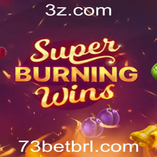Descubra os Segredos de SuperBurningWins: Um Guia Completo para Jogadores de 73bet